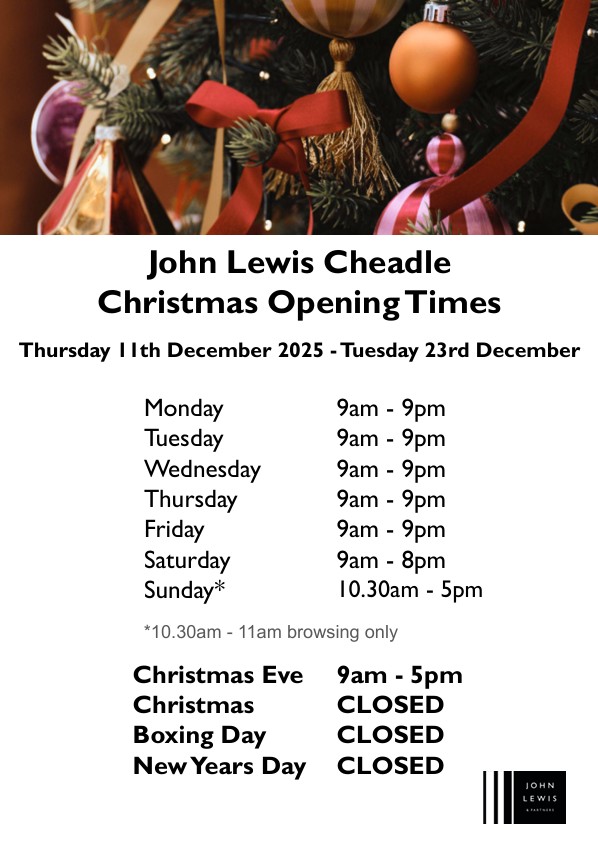 John Lewis Cheadle Christmas Opening hours 2025